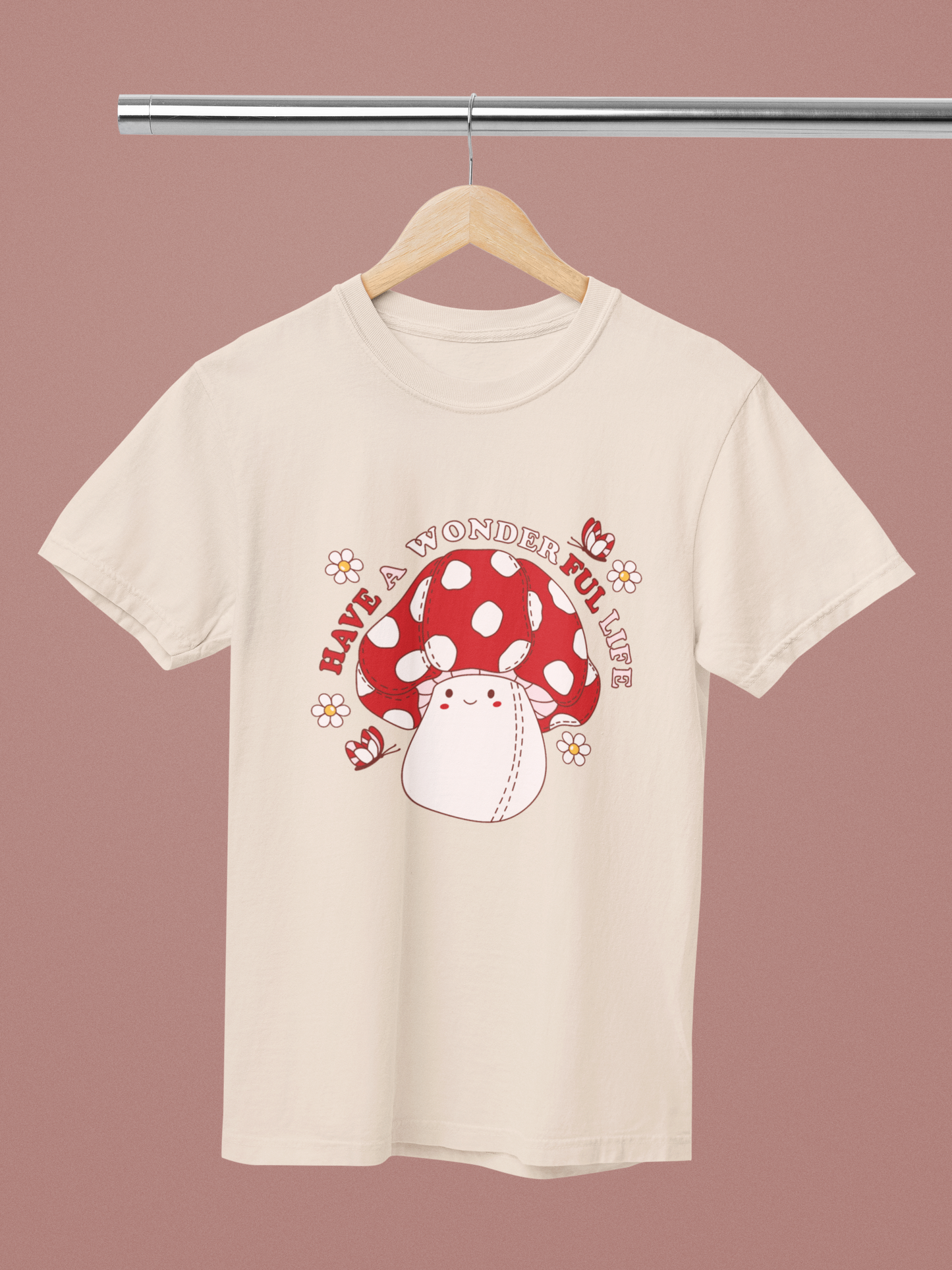 Have A Wonderful Life | Plush Mushroom | Graphic Top