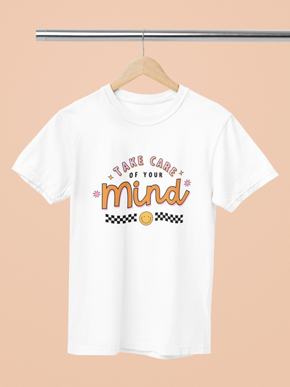 Take Care Of Your Mind Graphic Top