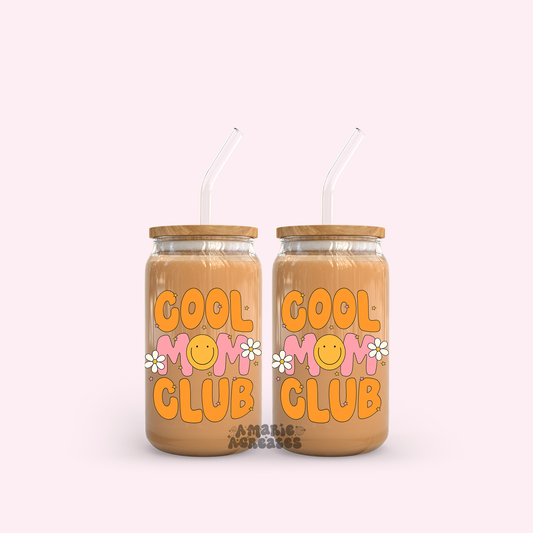 Cool Mom Club Glass Cup