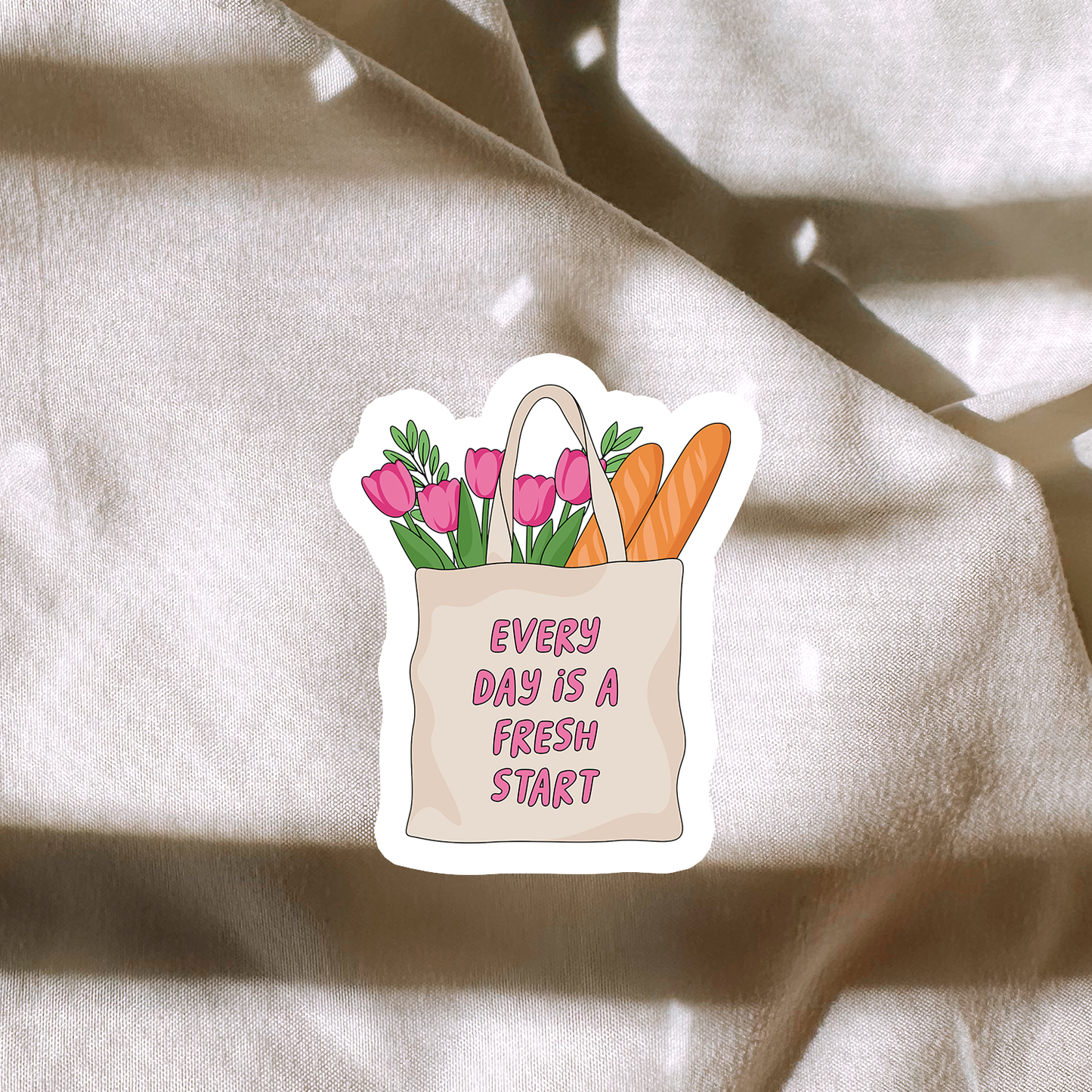 Every Day Is A Fresh Start Sticker