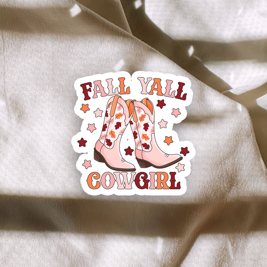 Fall Yall Cowgirl Sticker