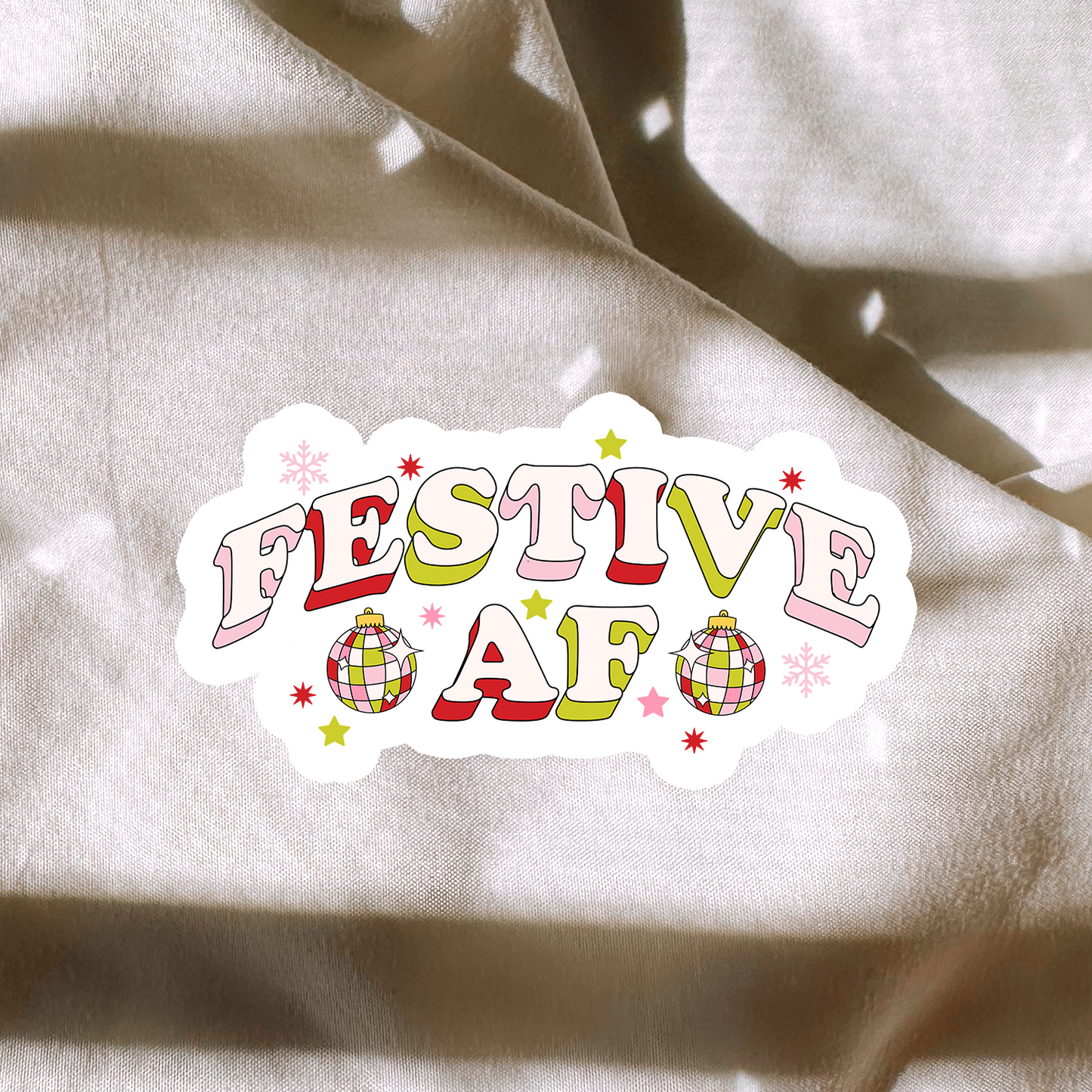 Festive AF Sticker