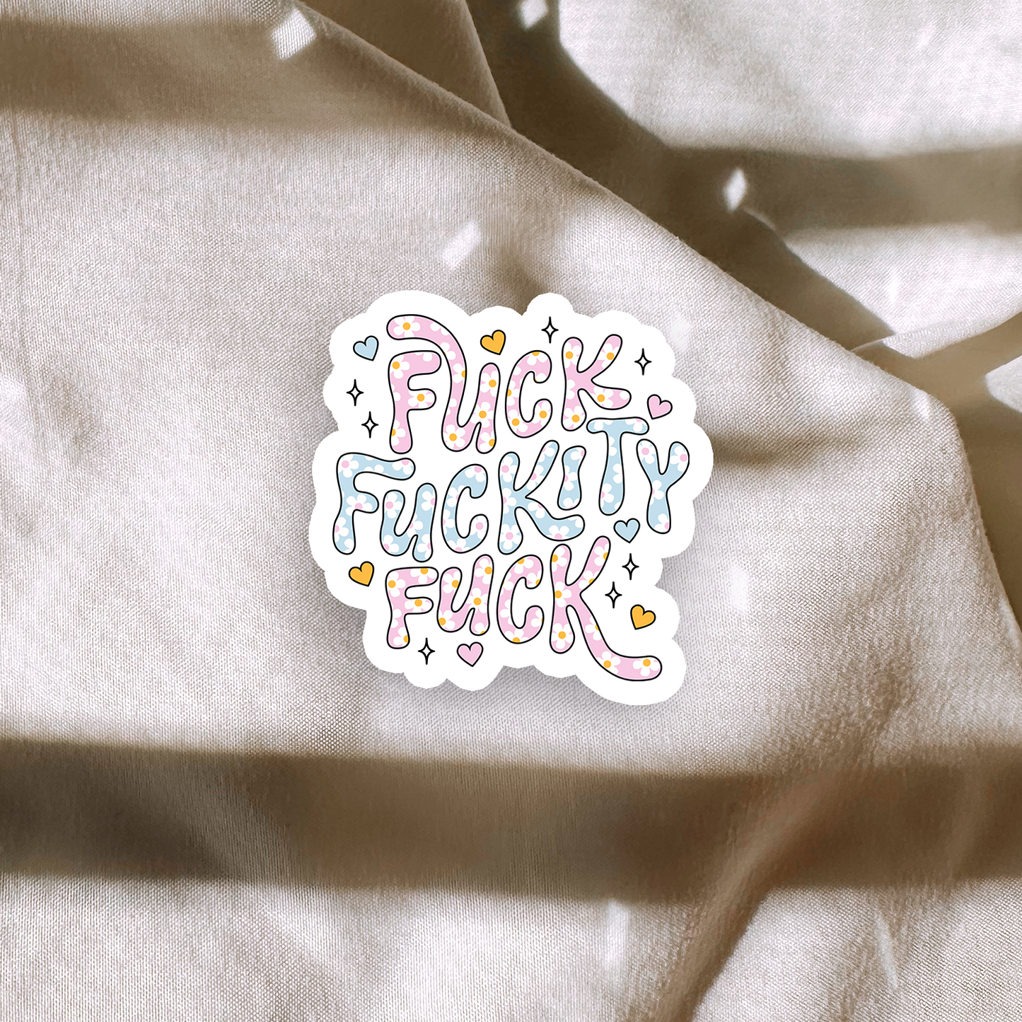 Fuck Fuckity Fuck Sticker