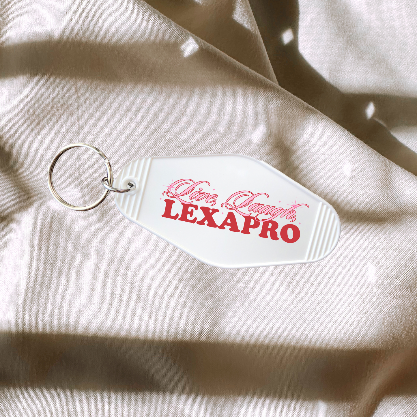 Live Laugh Lexapro Keychain