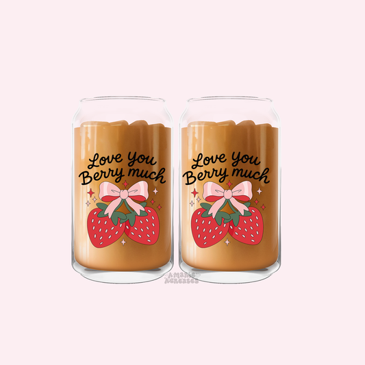 Love You Berry Much Glass Cup
