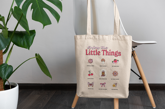 Enjoy The Little Things Tote Bag