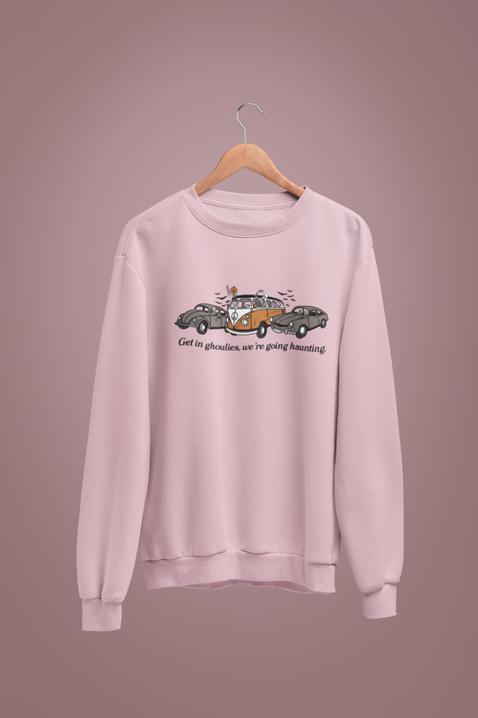 Get In Ghoulies We're Going Haunting Crewneck/Hoodie