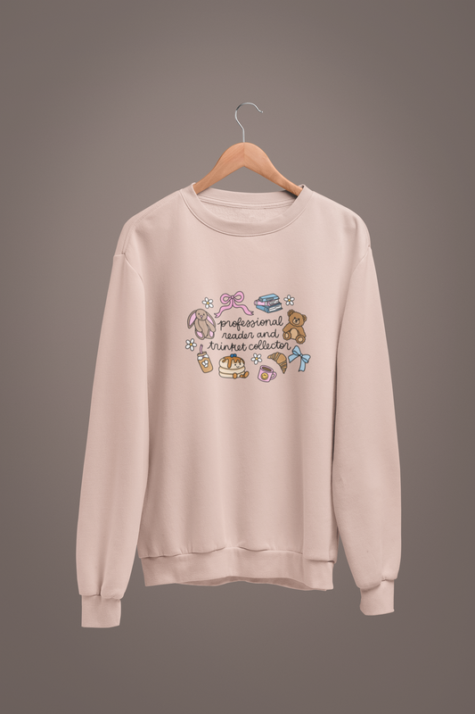Professional Reader & Trinket Collector Crewneck/Hoodie