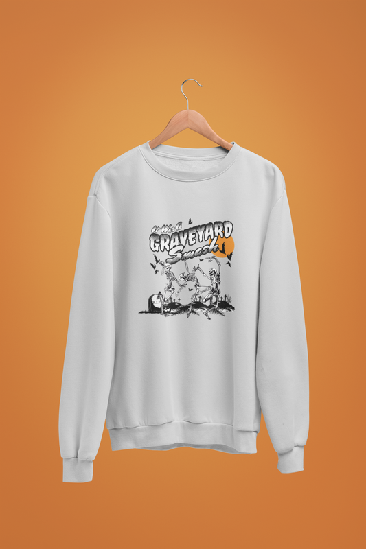 It Was A Graveyard Smash Crewneck/Hoodie