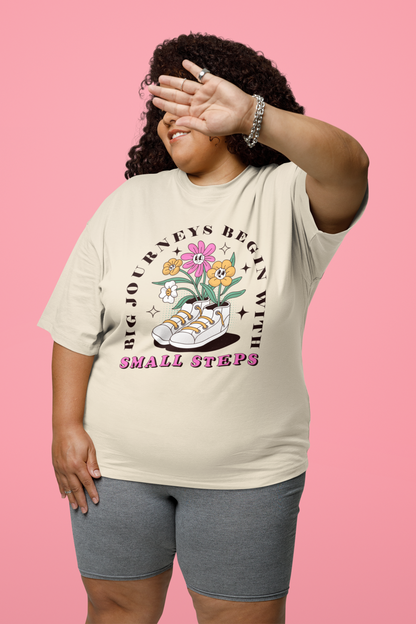 Big Journeys Begin With Small Steps Graphic Top