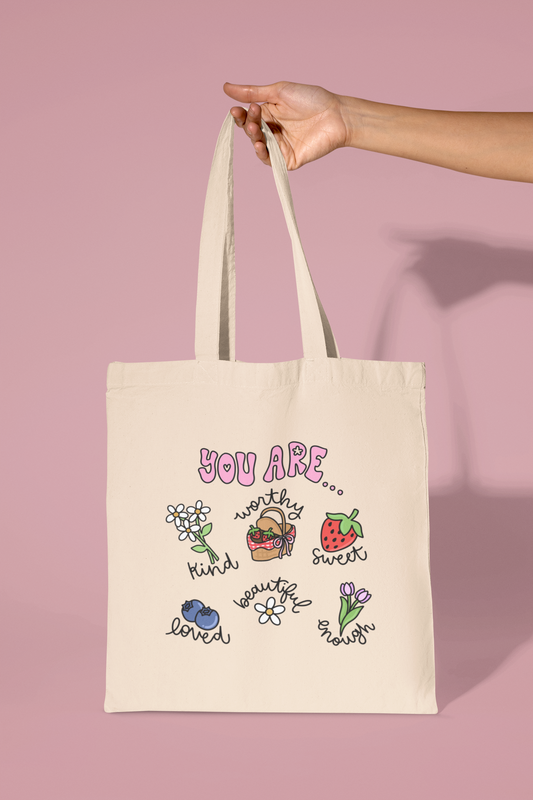 You Are... Tote Bag