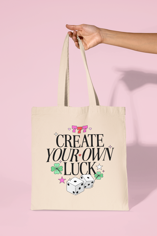 Create Your Own Luck Tote Bag