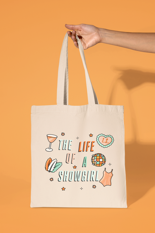 The Life Showgirl Tote Bag