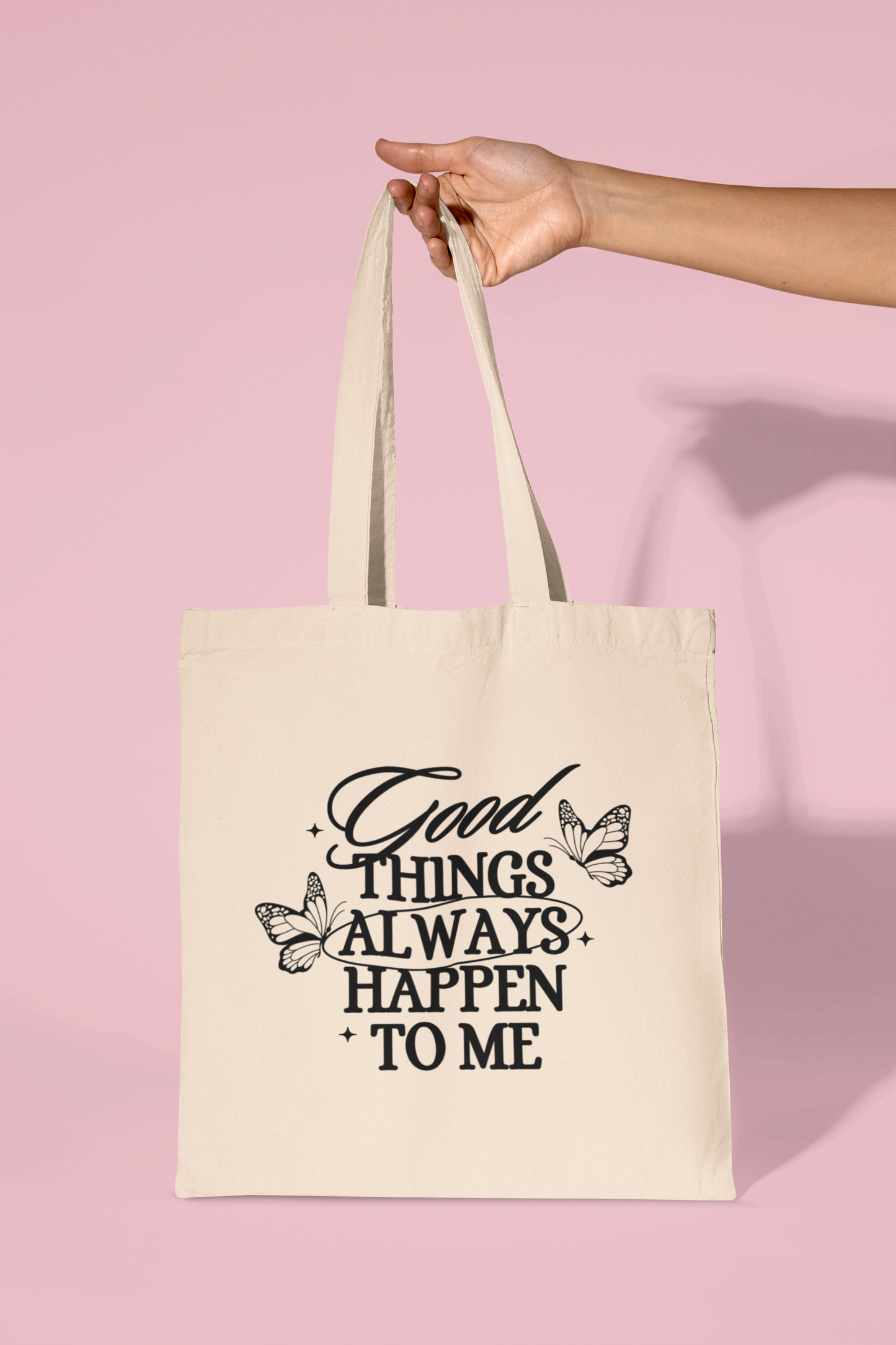 Good Things Always Happen To Me Tote Bag