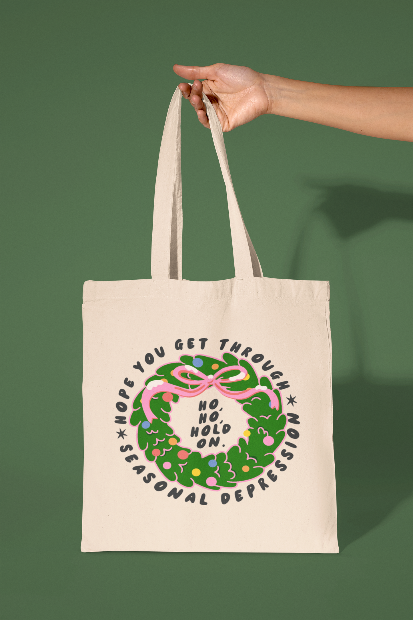 Hope You Get Through Seasonal Depression Tote Bag