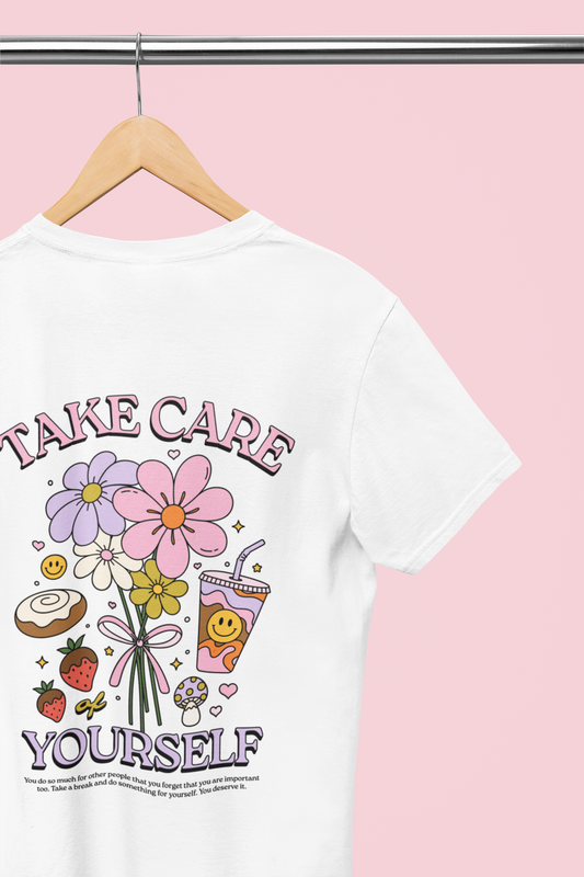 Take Care Of Yourself Graphic Top