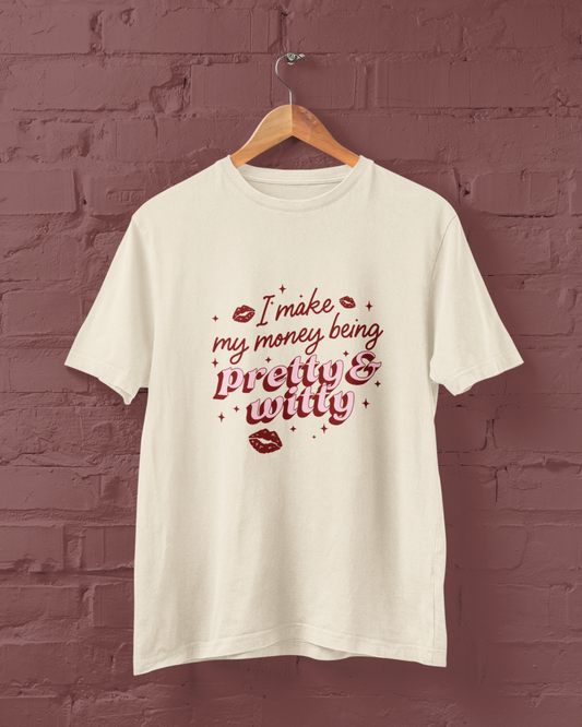Make Money Pretty & Witty Graphic Top