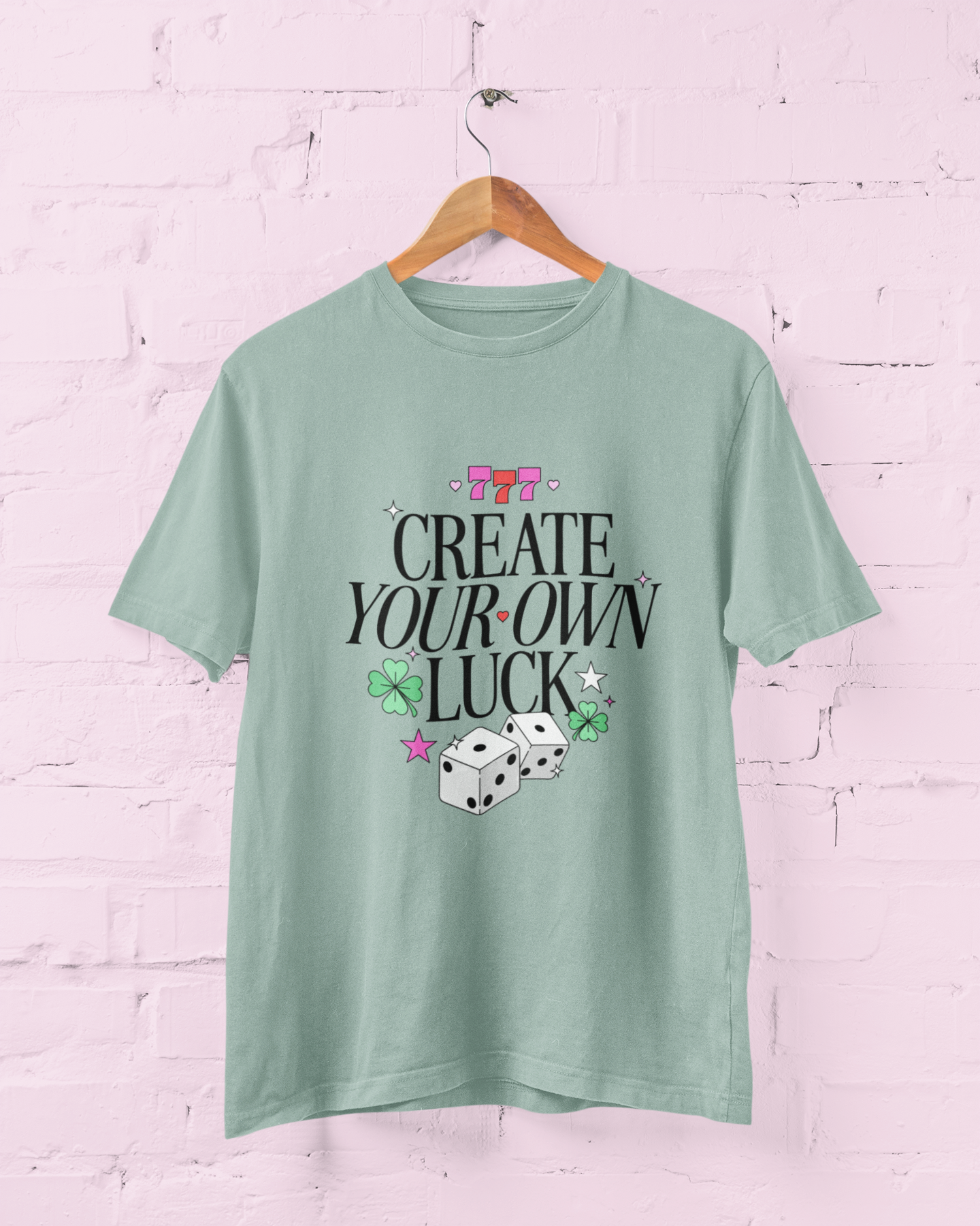 Create Your Own Luck Graphic Top