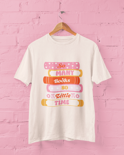 So Many Books So Little Time Graphic Top