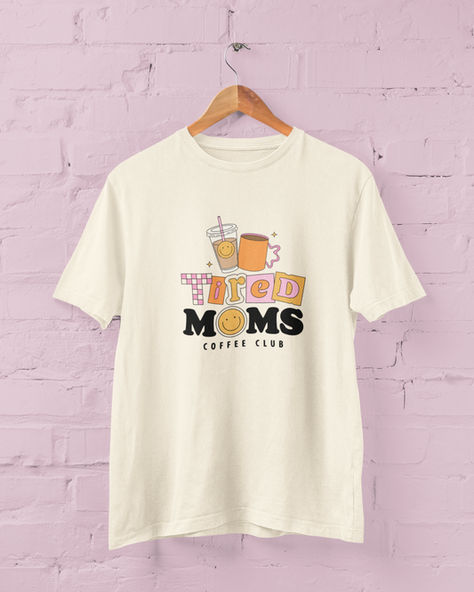 Tired Moms Coffee Club Graphic Top