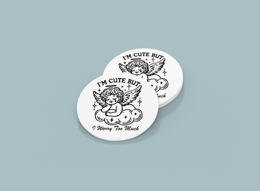 Im Cute But I Worry Too Much | Set of 2 | Coasters