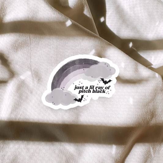 Just A Lil Ray Of Pitch Black Sticker