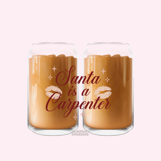 Santa Is A Carpenter Glass Cup