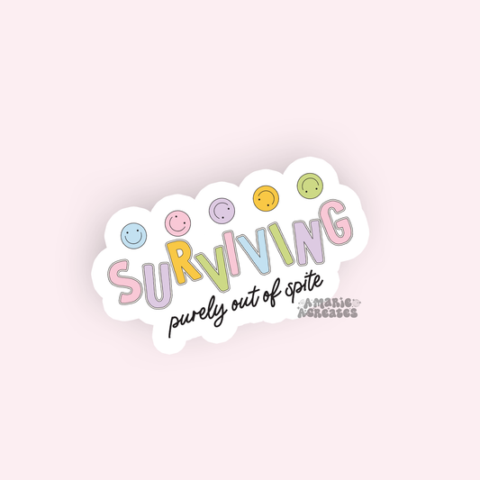 Surviving Out Of Spite Sticker