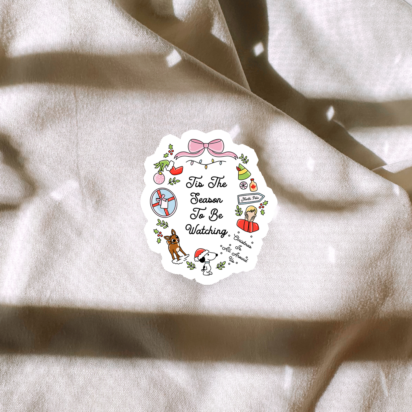 Tis The Season To Be Watching Sticker