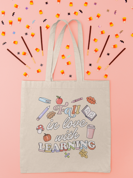 Fall In Love With Learning Tote Bag