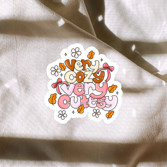 Very Cozy. Very Cutesy Sticker