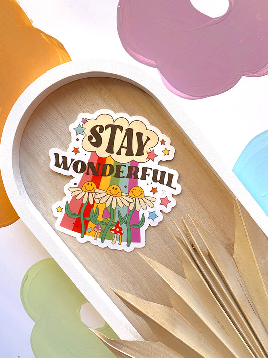 Stay Wonderful Sticker