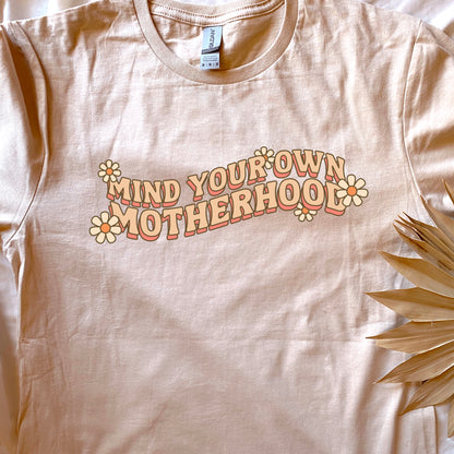 Mind Your Own Motherhood Graphic Top