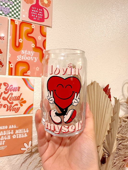 Lovin' Myself Glass Cup