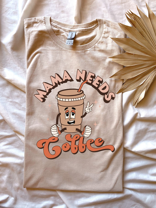 Mama Needs Some Coffee Graphic Top