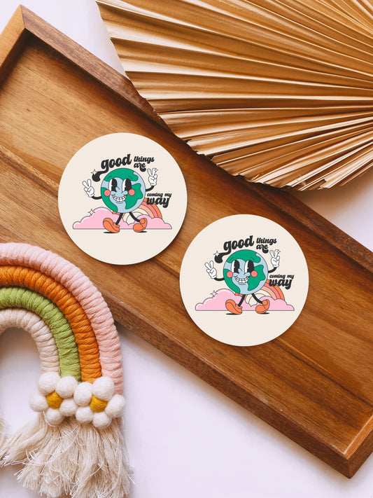 Good Things Are Coming My Way | SET OF 2 | Coasters